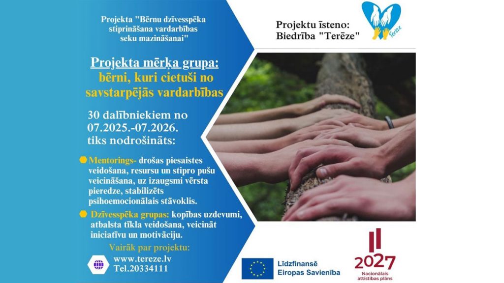 Bērnu dzīvesspēka stirpināšana vardarbības seku mazināšanai
